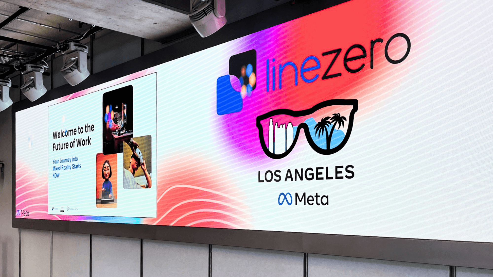 LineZero and Meta in Los Angeles