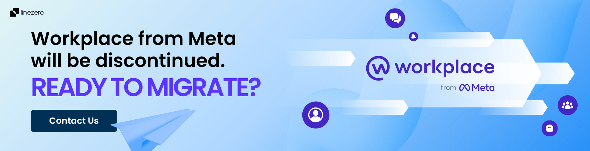 banner explaining workplace from meta will be discontinued, ready to migrate? contact us!