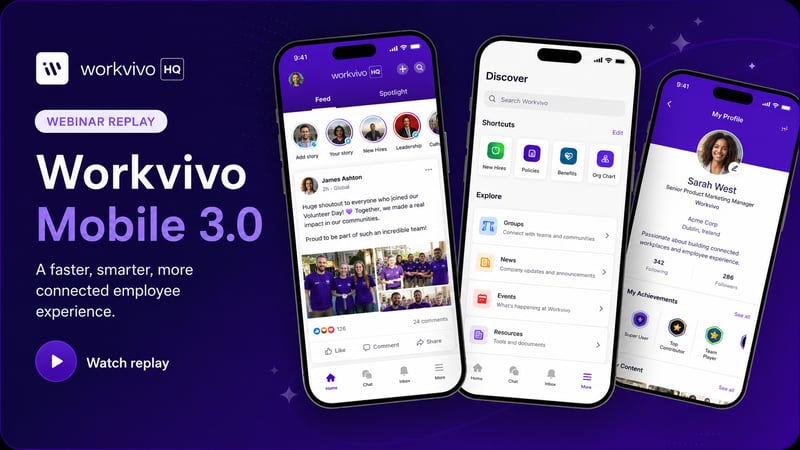 Workvivo Mobile 3.0 app screens — webinar replay cover