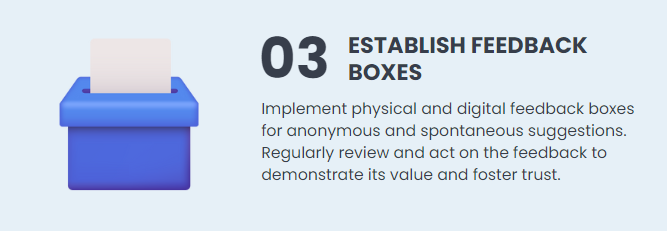 Infographic detail on implementing physical and digital feedback boxes for anonymous suggestions.