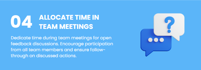 Infographic piece on dedicating time in team meetings for open feedback discussions and actions.